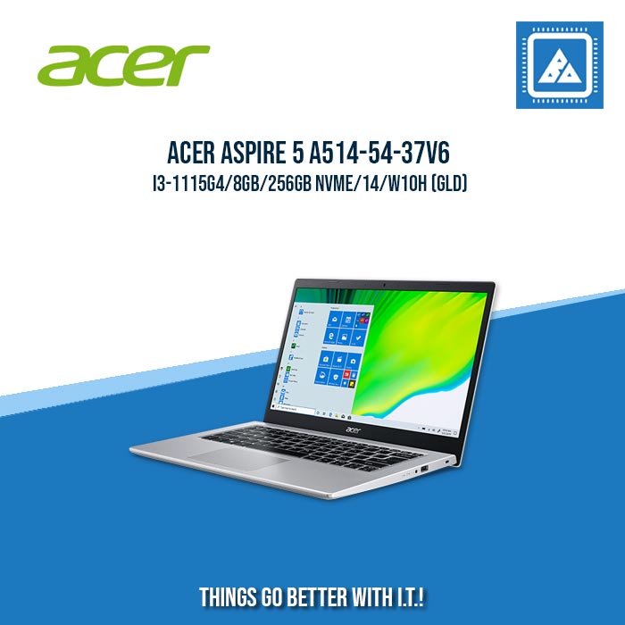ACER ASPIRE 5 A514-54-37V6 I3-1115G4/8GB/256GB NVME | BEST FOR STUDENTS LAPTOP ACER ASPIRE 5 A514-54-37V6 I3-1115G4/8GB/256GB NVME | BEST FOR STUDENTS LAPTOP